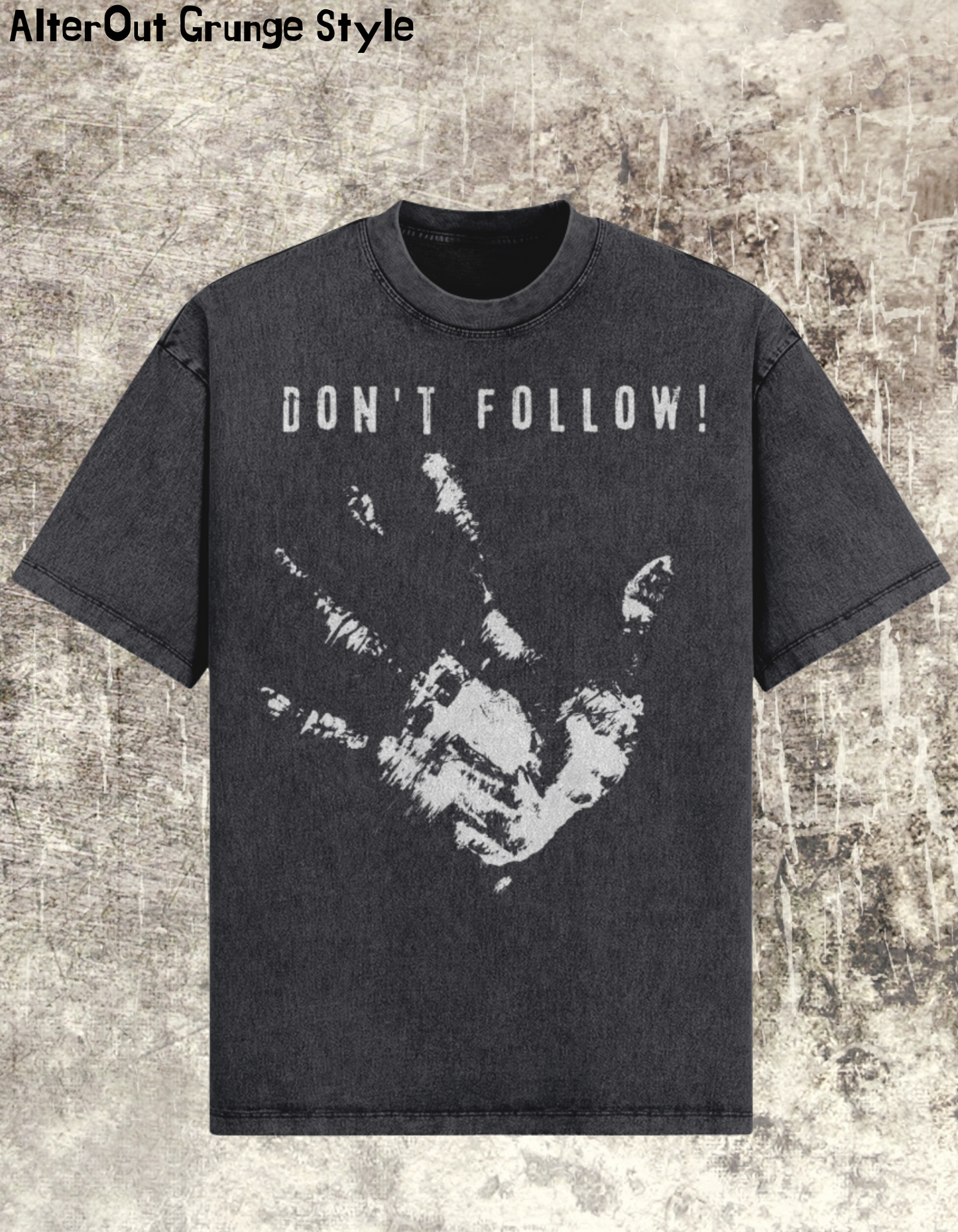 T-Shirt Oversize Grunge Don't Follow