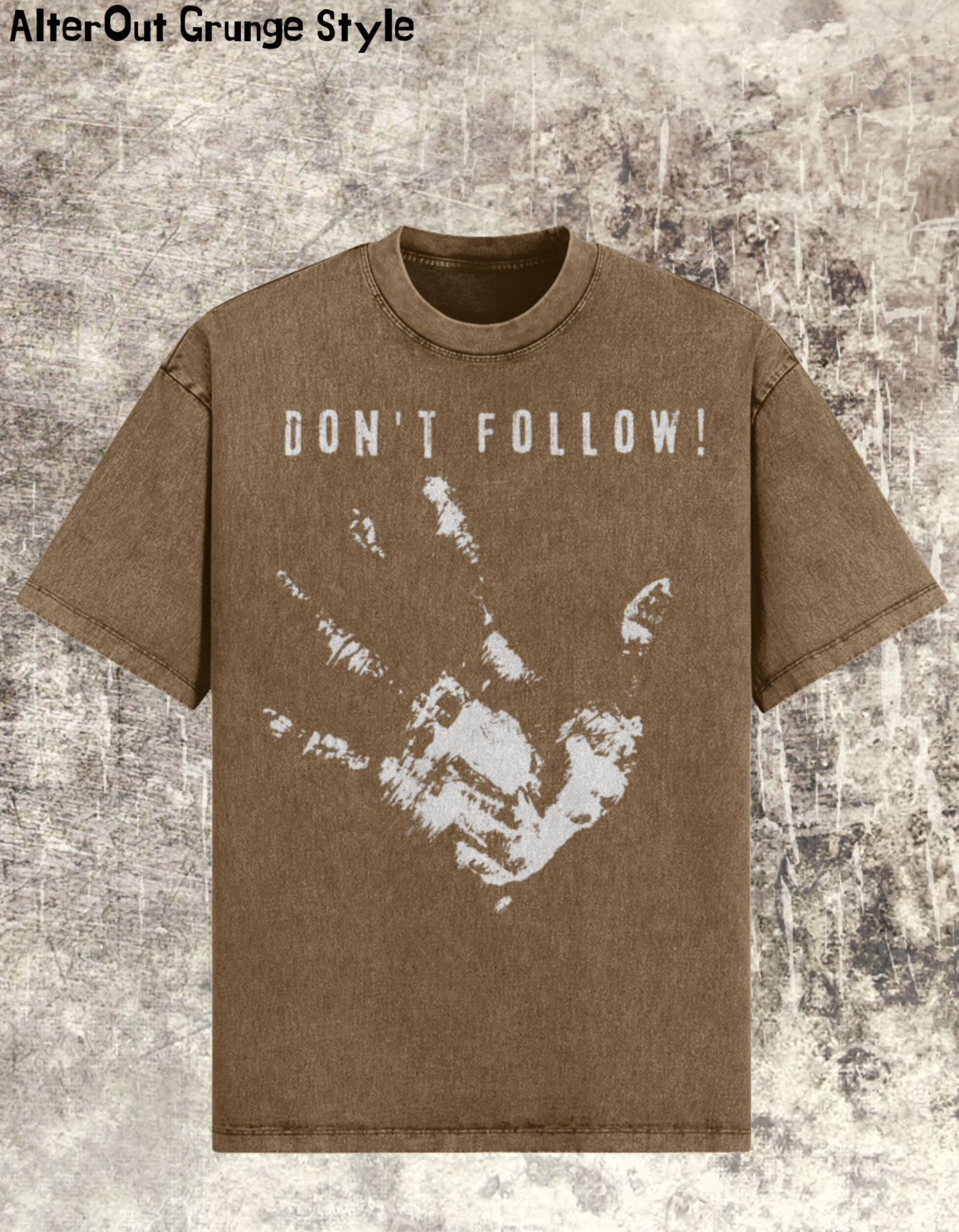 T-Shirt Oversize Grunge Don't Follow