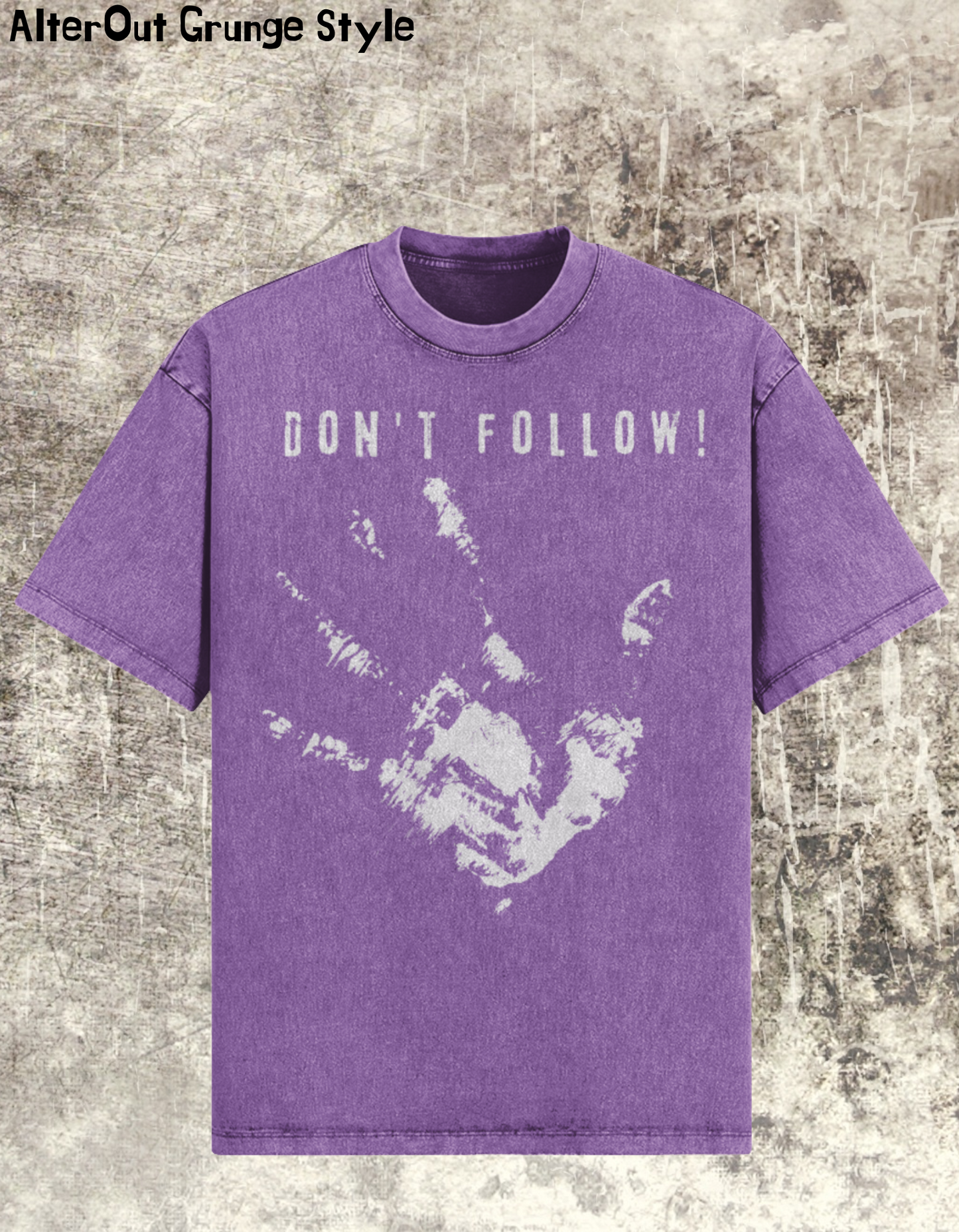T-Shirt Oversize Grunge Don't Follow